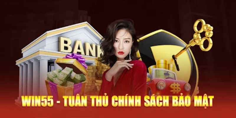 Bảo mật trong quá trình giao dịch nạp rút tiền tại Win55