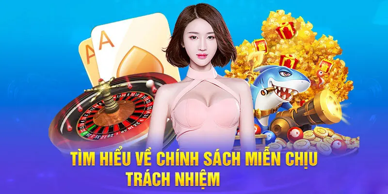 Tránh vi phạm các điều khoản chung để bị miễn trừ trách nghiệm